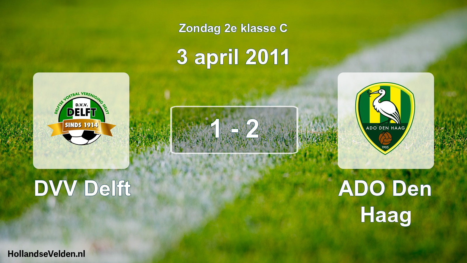 Total number of matches played: DVV Delft - ADO Den Haag 1 - 2 (3 April 2011)