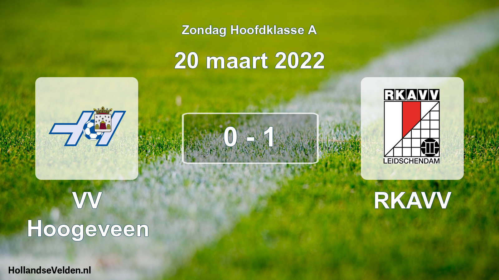 Total number of matches played: VV Hoogeveen - RKAVV 0 - 1 (20 March 2022)