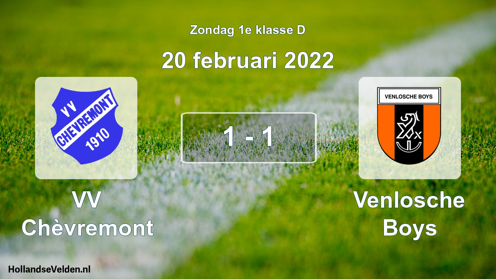 Total number of matches played: VV Chèvremont - Venlosche Boys 1 - 1 (20 February 2022)