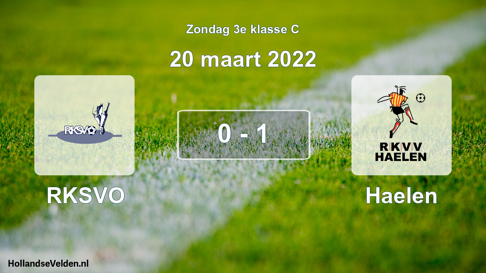 Total number of matches played: RKSVO - Haelen 0 - 1 (20 March 2022)