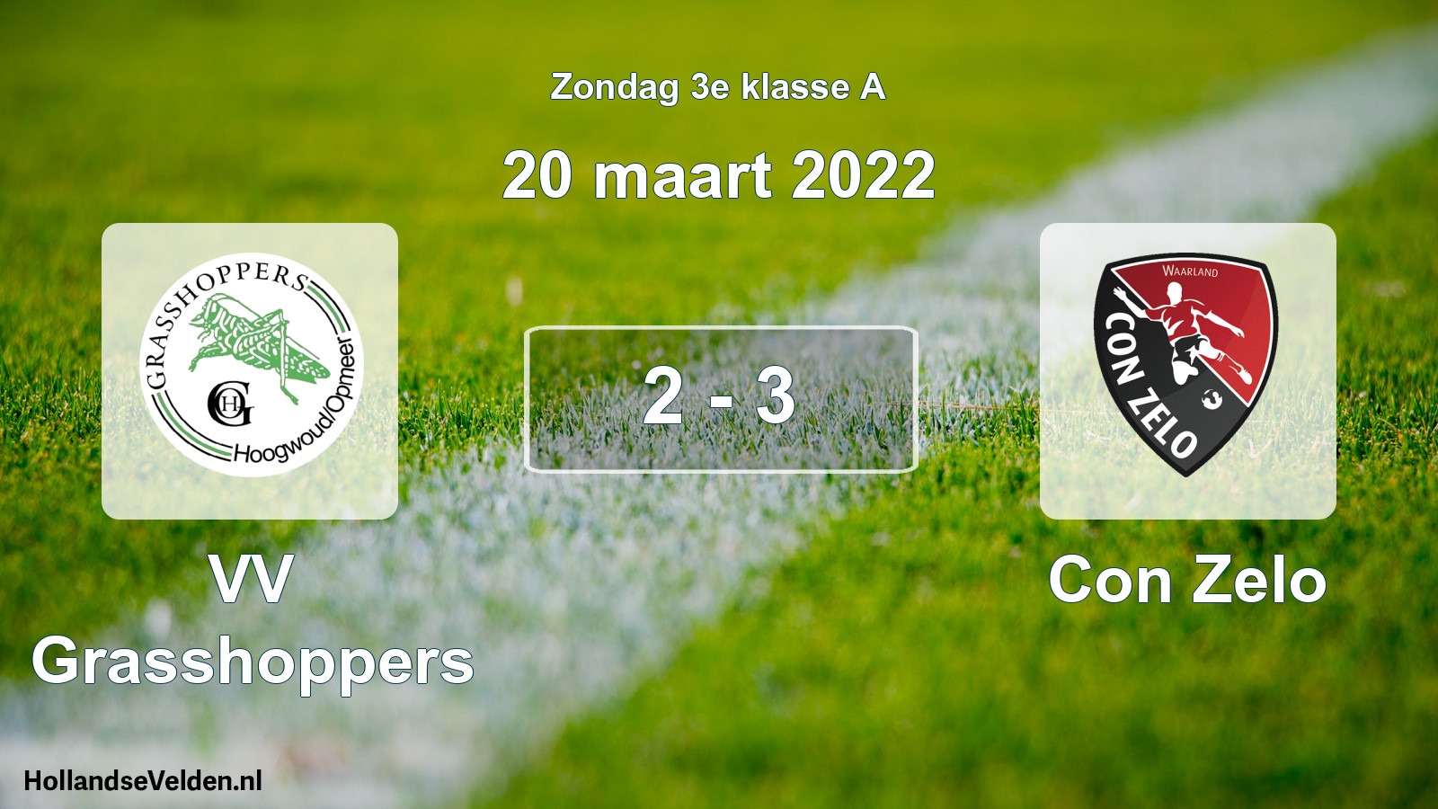 Total number of matches played: VV Grasshoppers - Con Zelo 2 - 3 (20 March 2022)