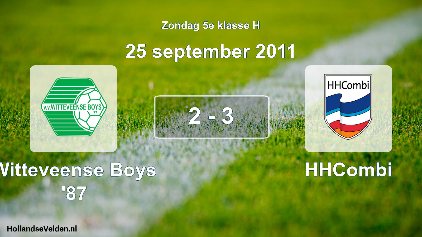 Total number of matches played: Witteveense Boys '87 - HHCombi 2 - 3 (25 September 2011)