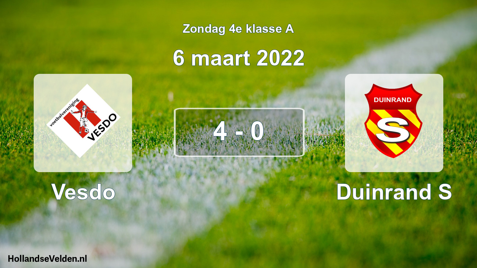 Total number of matches played: Vesdo - Duinrand S 4 - 0 (6 March 2022)