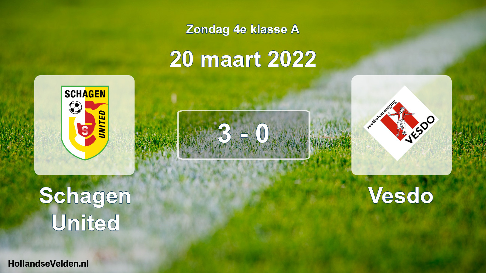 Total number of matches played: Schagen United - Vesdo 3 - 0 (20 March 2022)