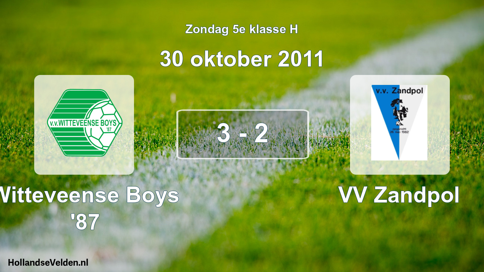 Total number of matches played: Witteveense Boys '87 - VV Zandpol 3 - 2 (30 October 2011)