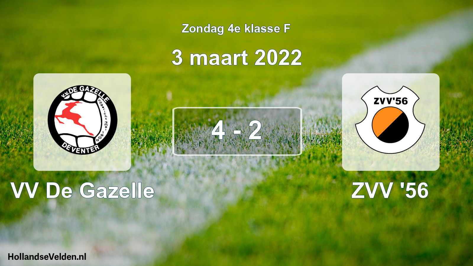 Total number of matches played: VV De Gazelle - ZVV '56 4 - 2 (3 March 2022)