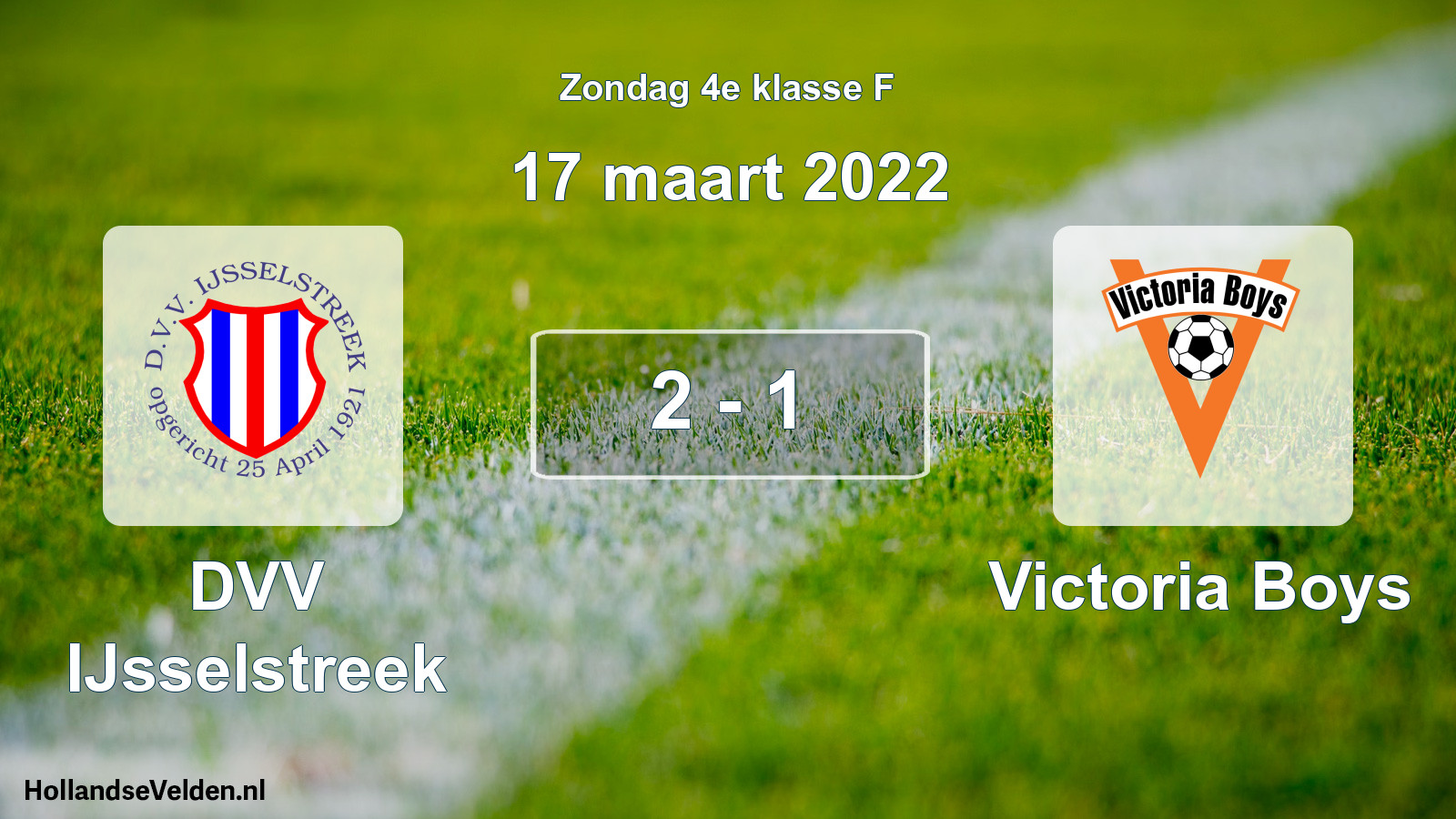 Total number of matches played: DVV IJsselstreek - Victoria Boys 2 - 1 (17 March 2022)