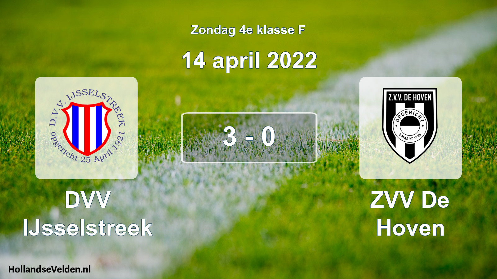 Total number of matches played: DVV IJsselstreek - ZVV De Hoven 3 - 0 (14 April 2022)