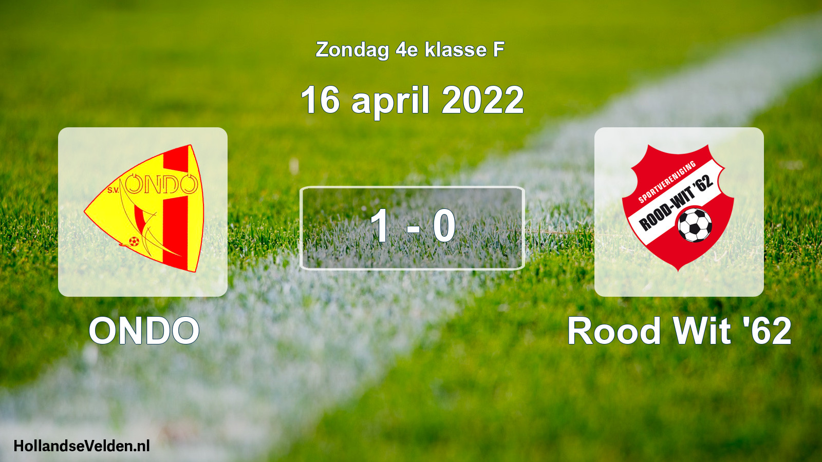 Total number of matches played: ONDO - Rood Wit '62 1 - 0 (16 April 2022)