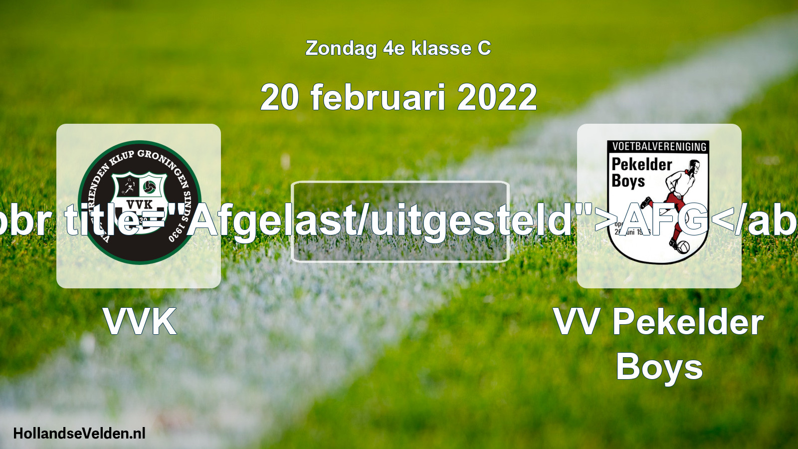 Scheduled Match: VVK - VV Pekelder Boys (20 February 2022)