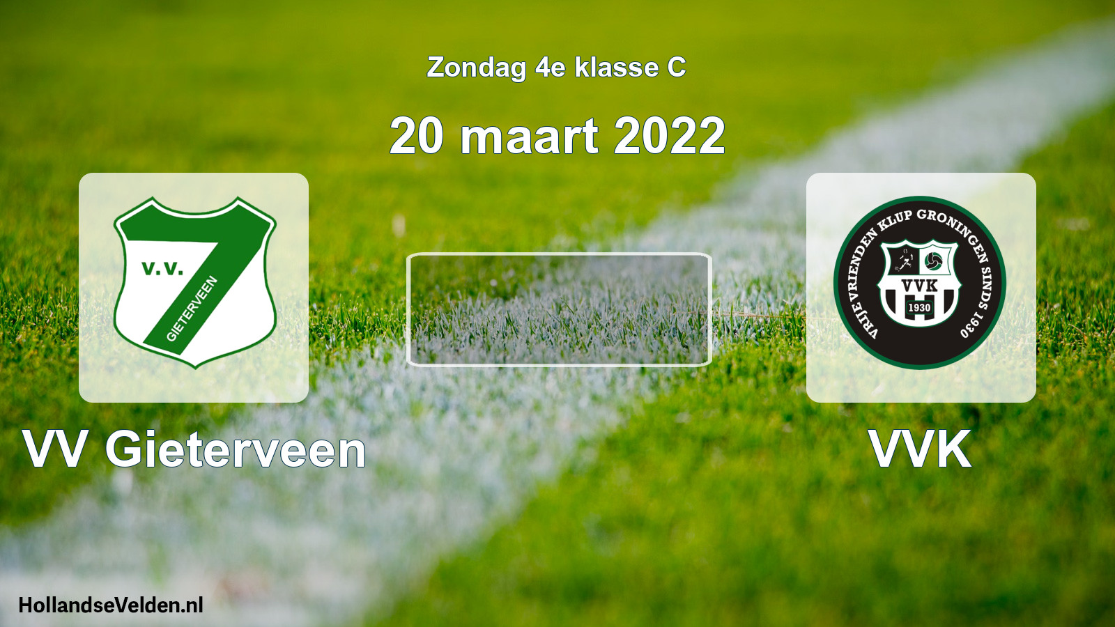 Scheduled Match: VV Gieterveen - VVK (20 March 2022)