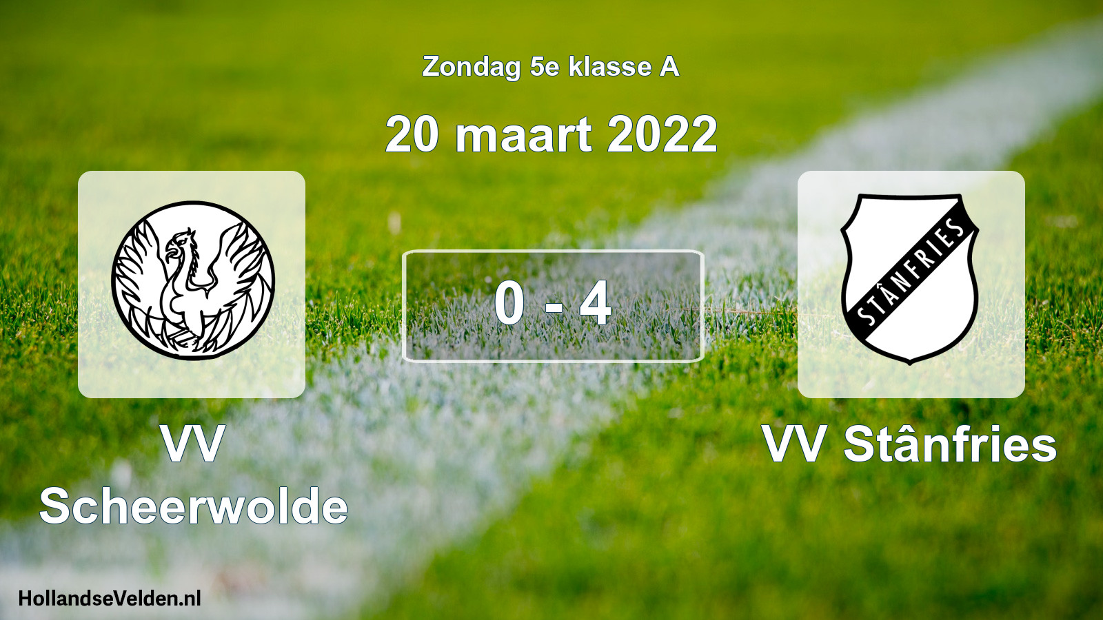 Total number of matches played: VV Scheerwolde - VV Stânfries 0 - 4 (20 March 2022)