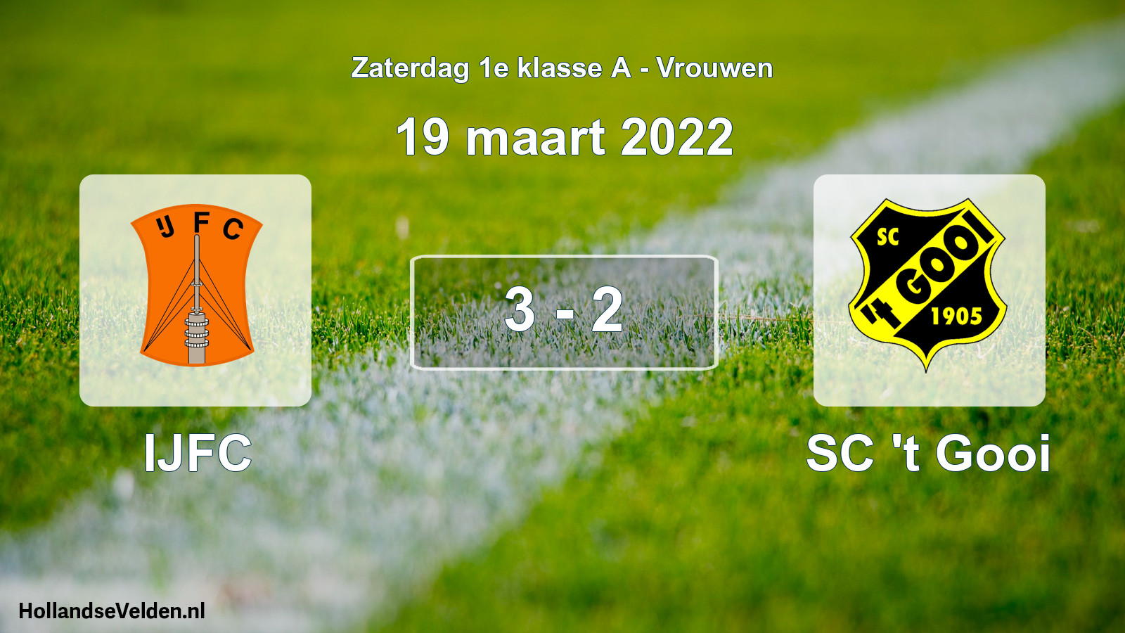 Total number of matches played: IJFC - SC 't Gooi 3 - 2 (19 March 2022)