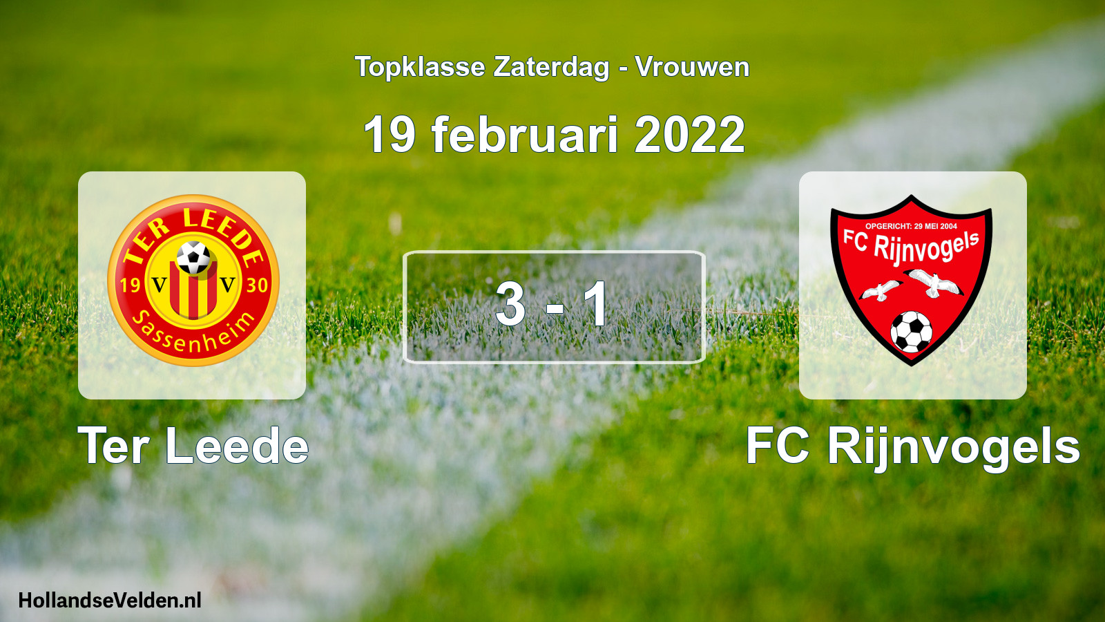 Total number of matches played: Ter Leede - FC Rijnvogels 3 - 1 (19 February 2022)