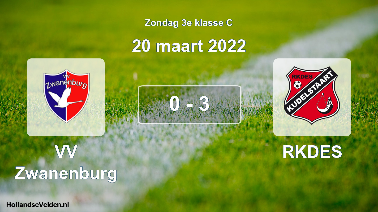 Total number of matches played: VV Zwanenburg - RKDES 0 - 3 (20 March 2022)