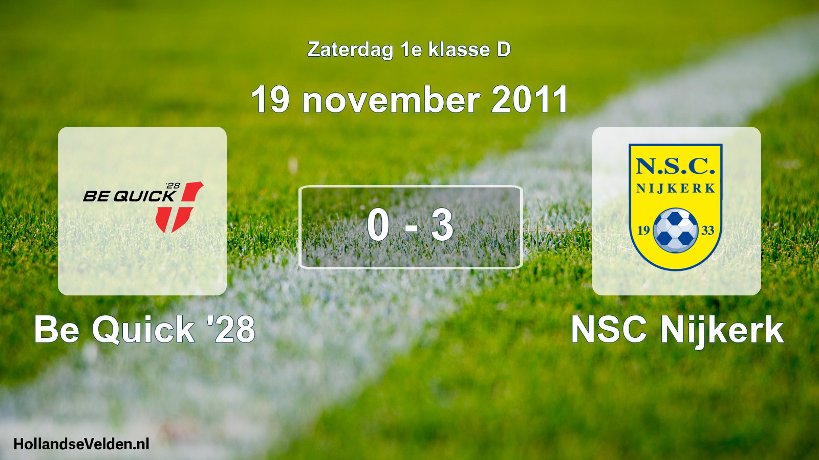 Total number of matches played: Be Quick '28 - NSC Nijkerk 0 - 3 (19 November 2011)