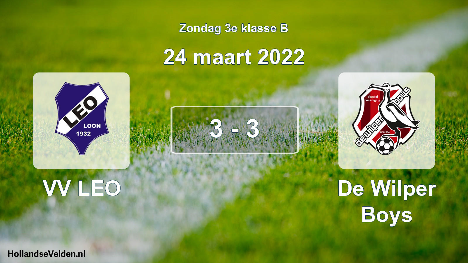 Total number of matches played: VV LEO - De Wilper Boys 3 - 3 (24 March 2022)