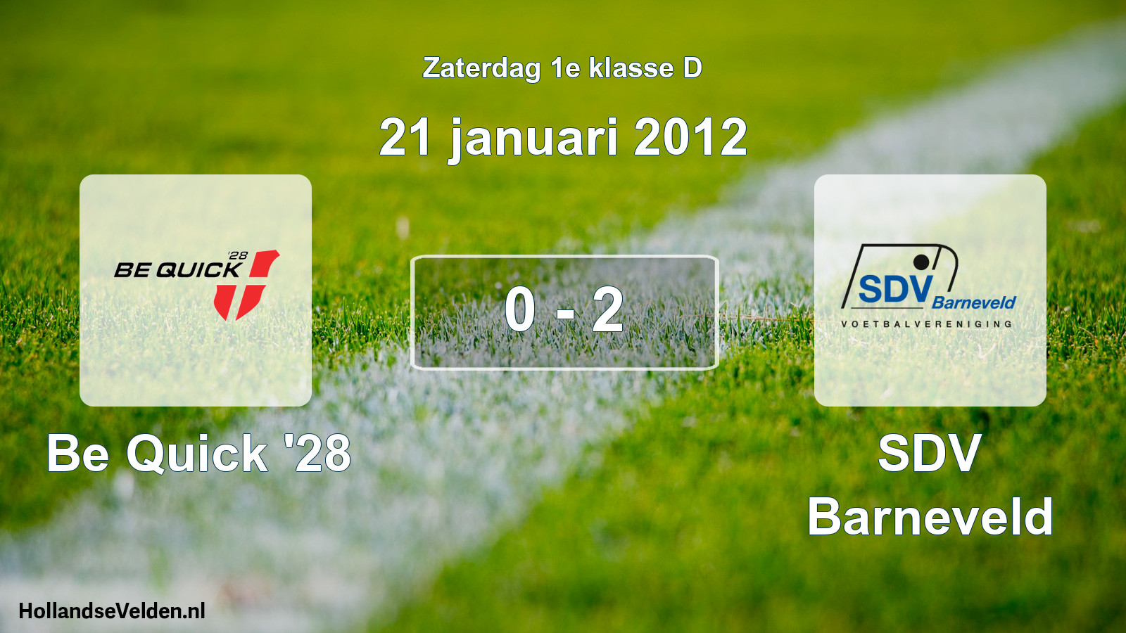 Total number of matches played: Be Quick '28 - SDV Barneveld 0 - 2 (21 January 2012)