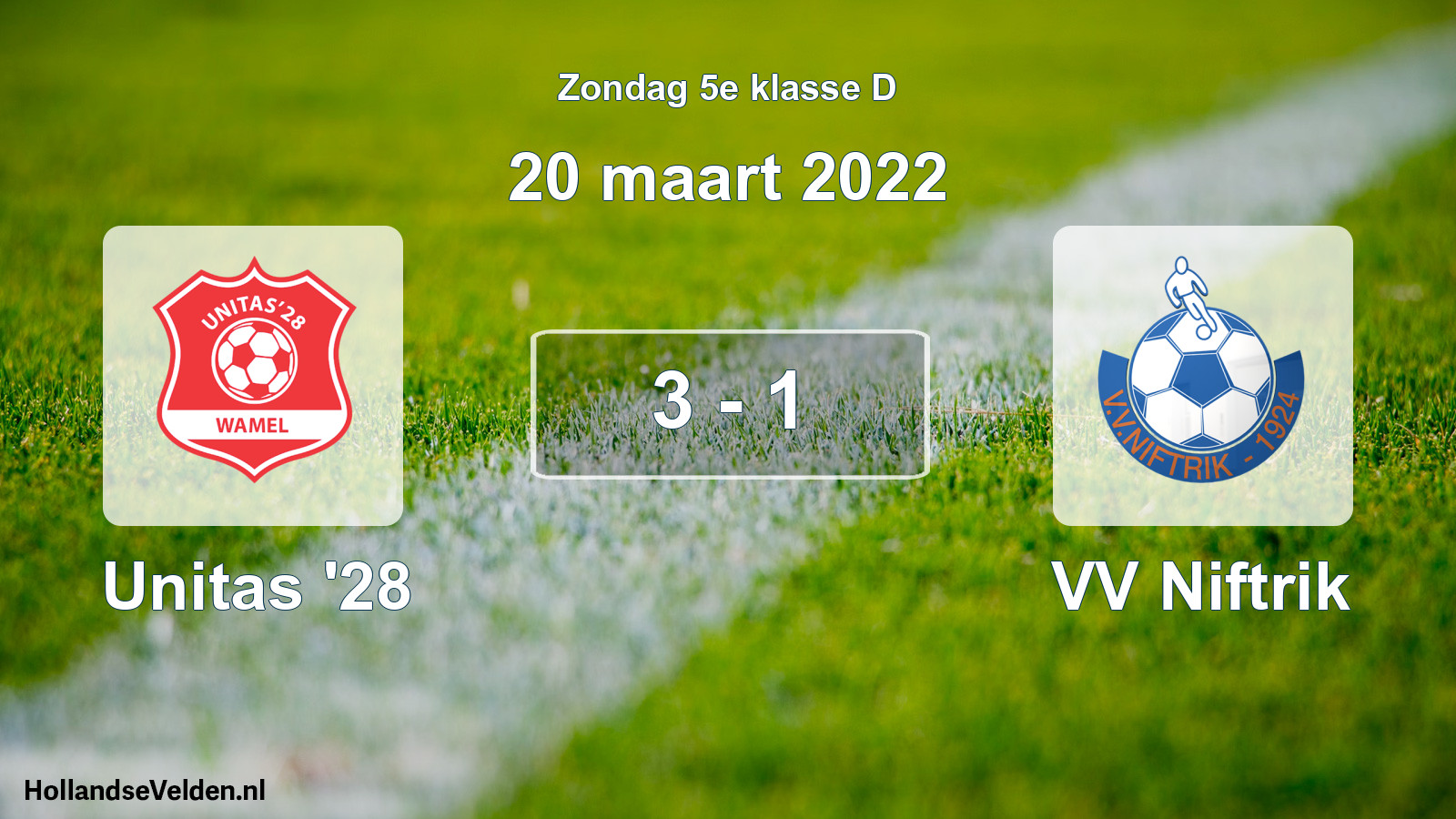 Total number of matches played: Unitas '28 - VV Niftrik 3 - 1 (20 March 2022)