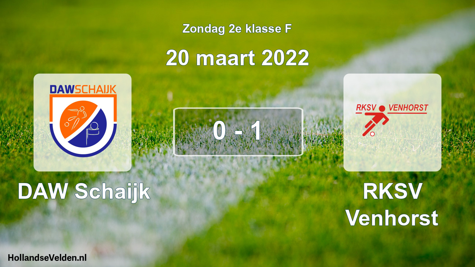 Total number of matches played: DAW Schaijk - RKSV Venhorst 0 - 1 (20 March 2022)
