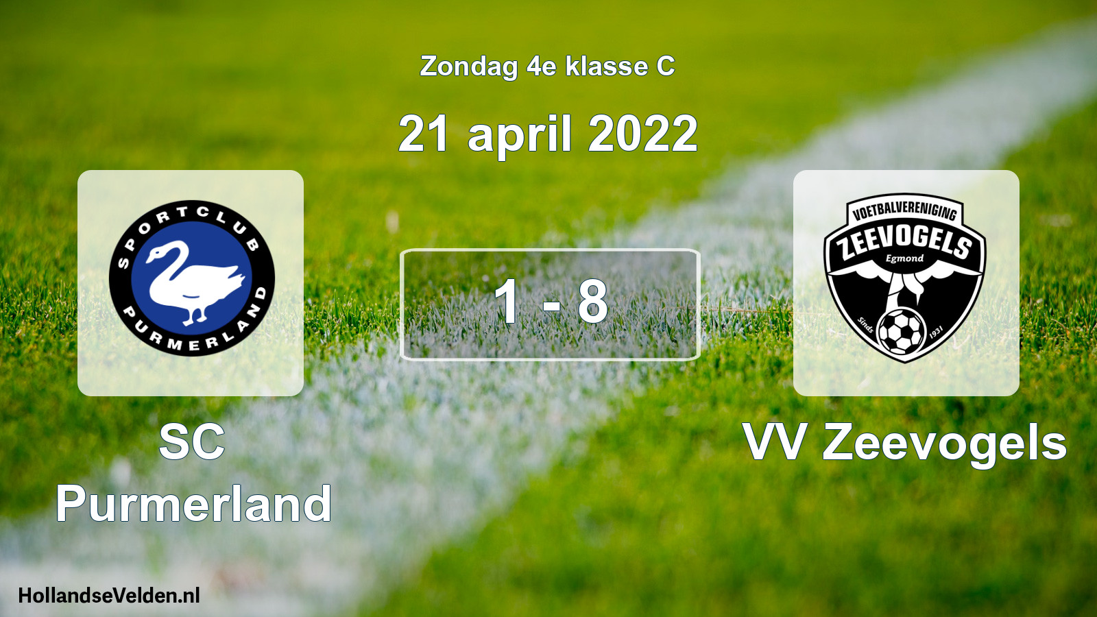 Total number of matches played: SC Purmerland - VV Zeevogels 1 - 8 (21 April 2022)