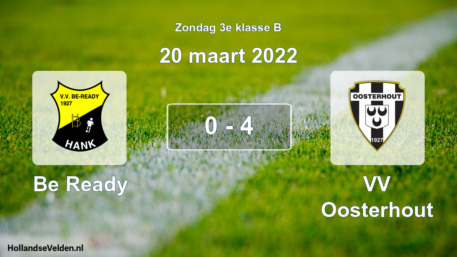 Total number of matches played: Be Ready - VV Oosterhout 0 - 4 (20 March 2022)