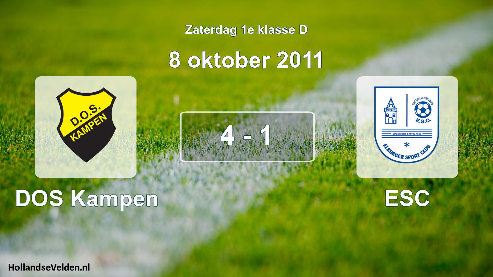 Total number of matches played: DOS Kampen - ESC 4 - 1 (8 October 2011)