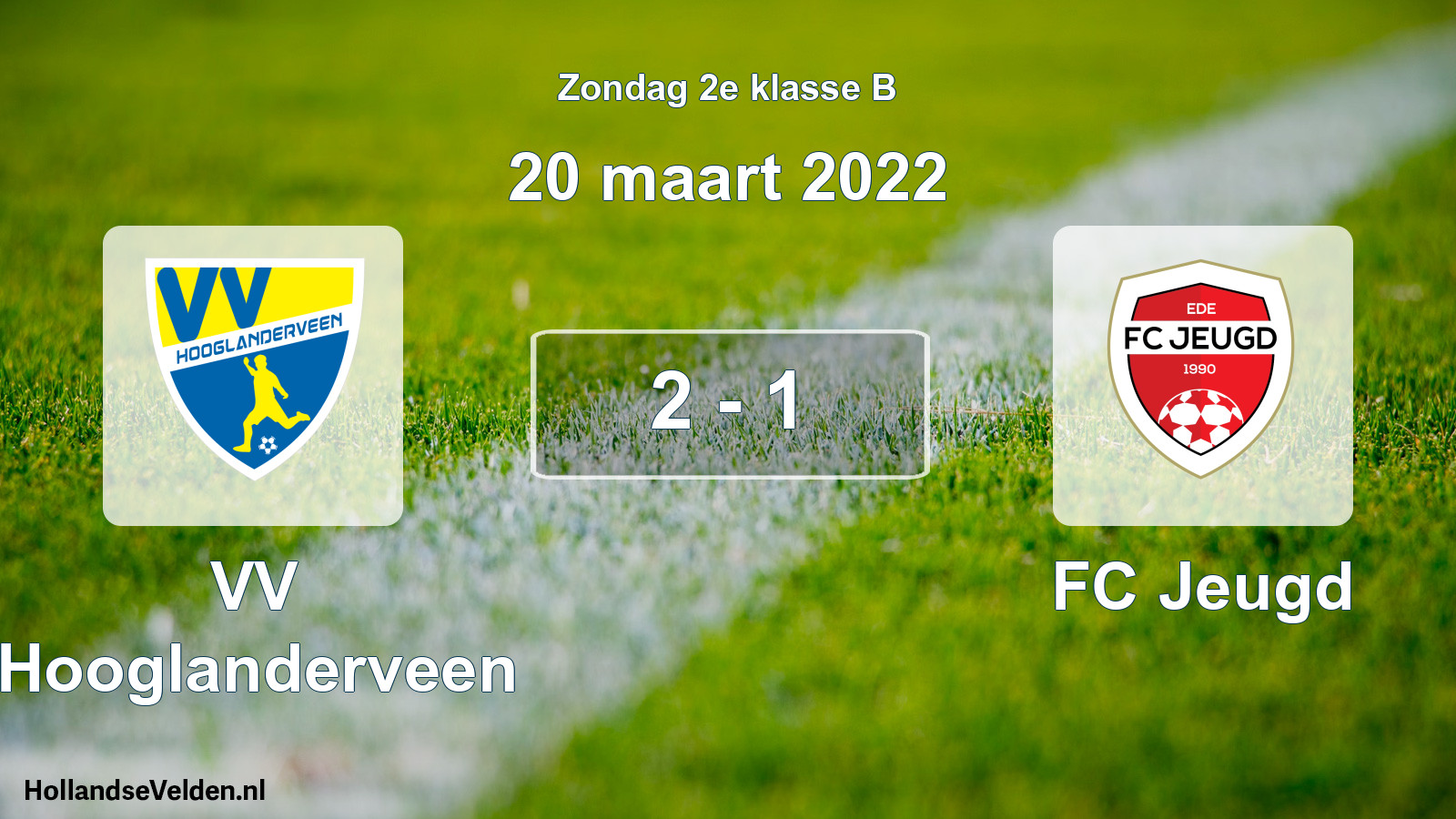 Total number of matches played: VV Hooglanderveen - FC Jeugd 2 - 1 (20 March 2022)
