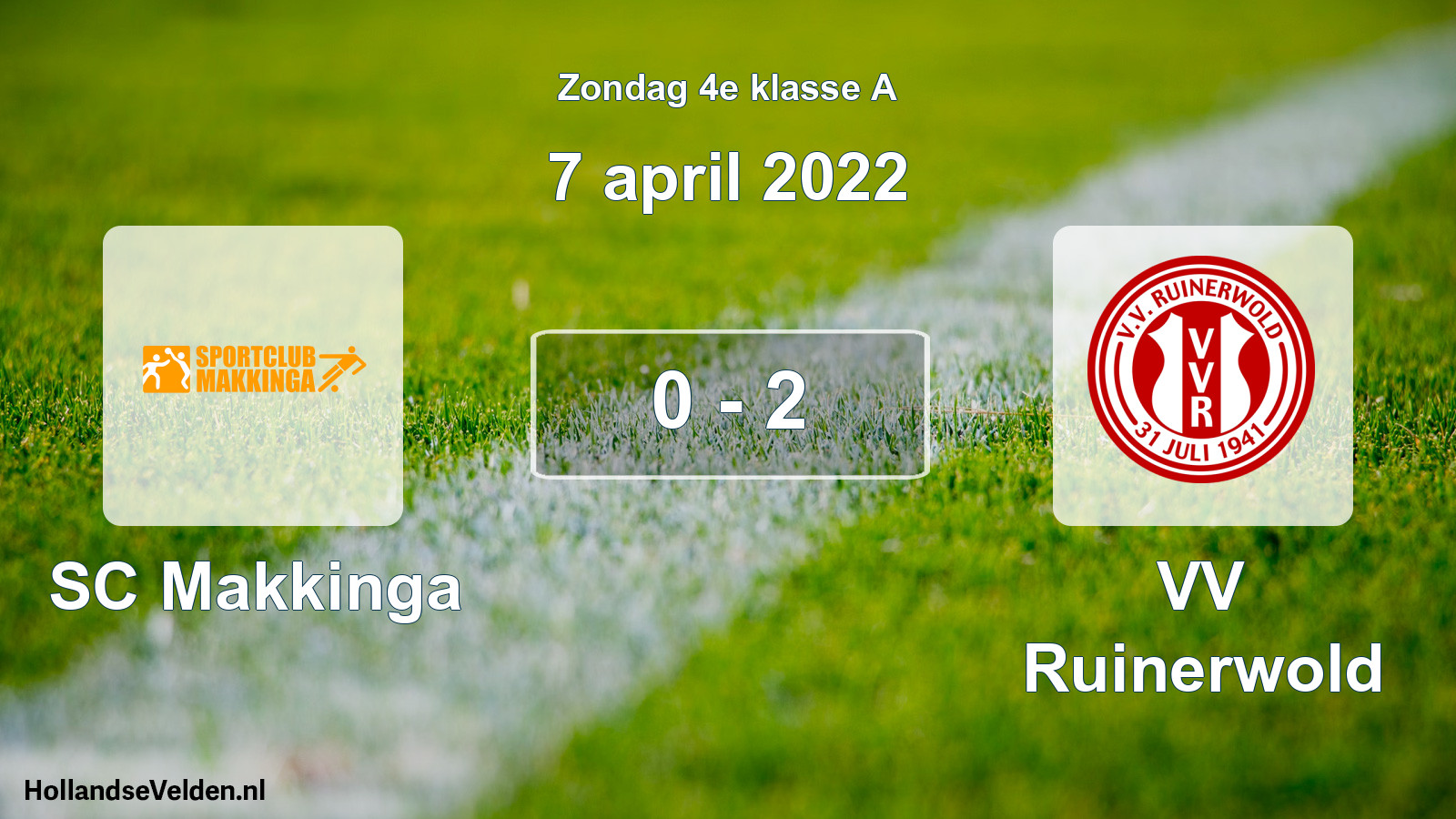 Total number of matches played: SC Makkinga - VV Ruinerwold 0 - 2 (7 April 2022)