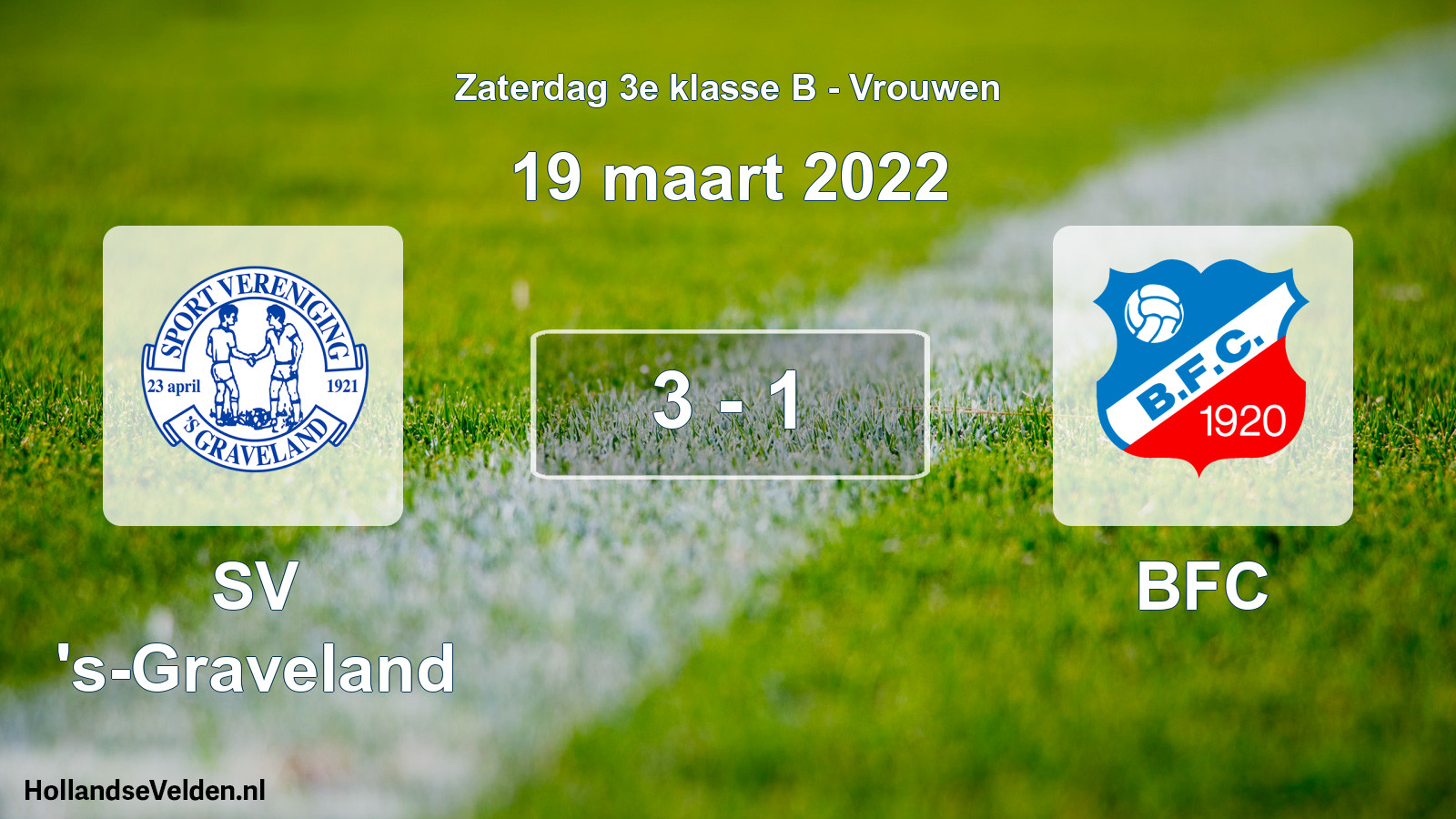 Gespeelde wedstrijd: SV 's-Graveland - BFC 3 - 1 (19 maart 2022)