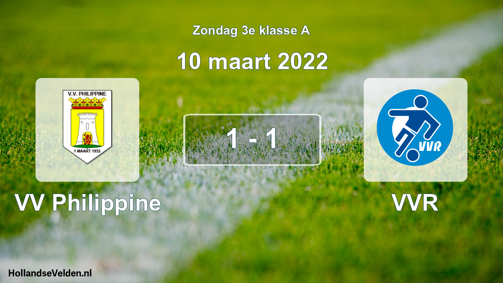 Total number of matches played: VV Philippine - VVR 1 - 1 (10 March 2022)
