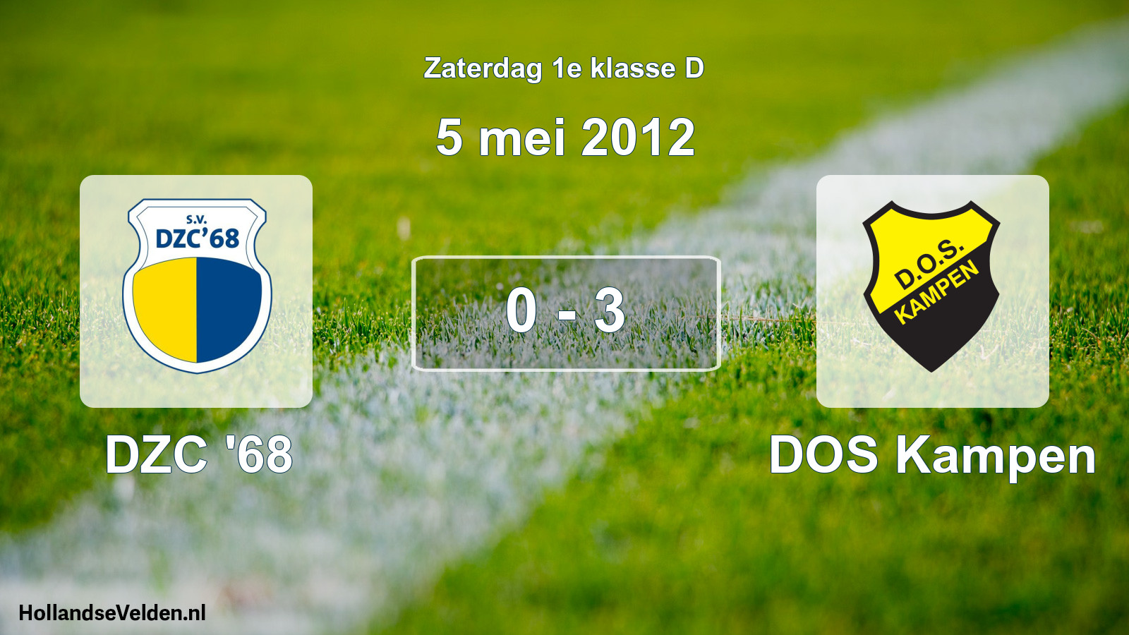 Total number of matches played: DZC '68 - DOS Kampen 0 - 3 (5 May 2012)