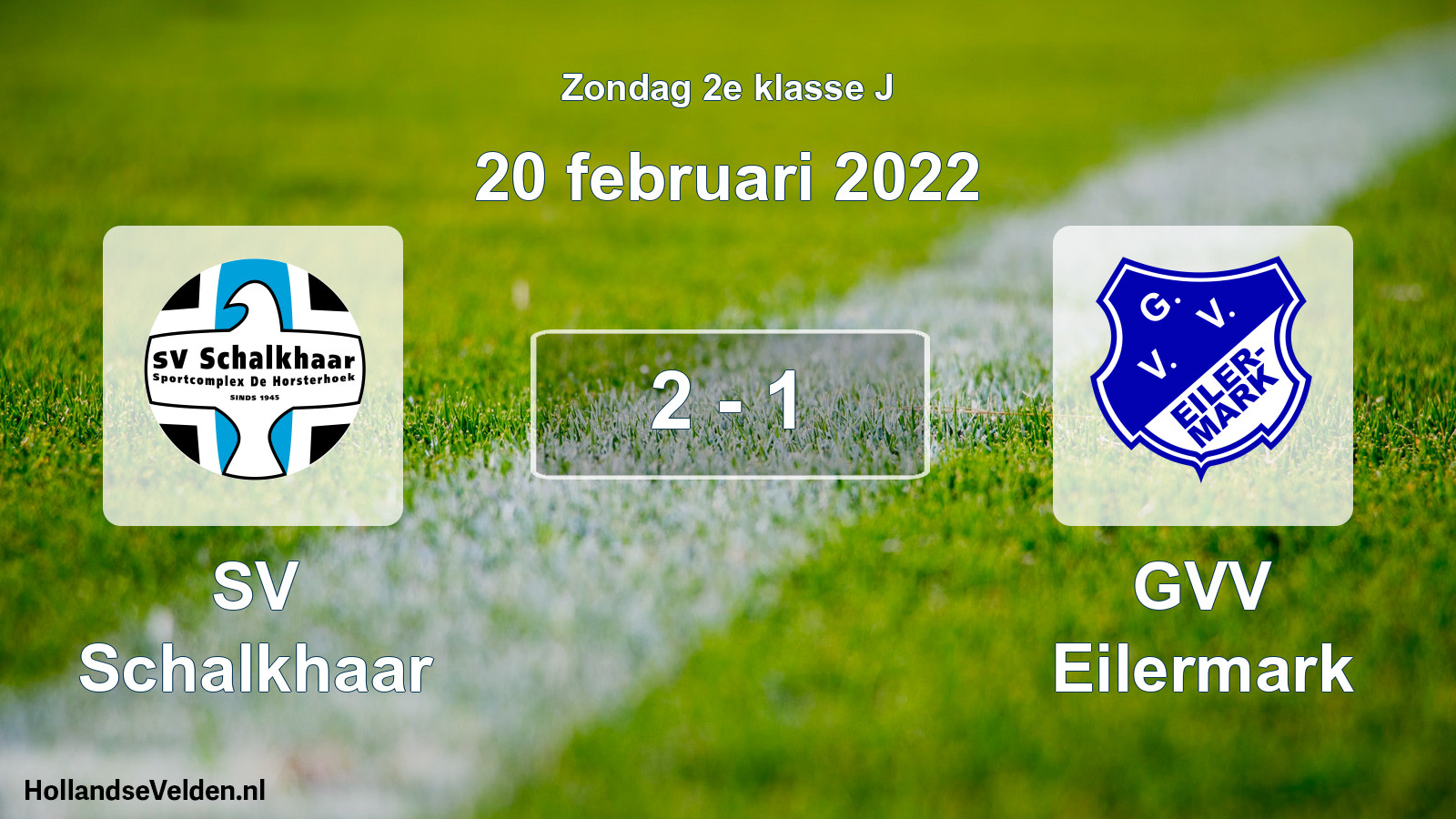 Total number of matches played: SV Schalkhaar - GVV Eilermark 2 - 1 (20 February 2022)