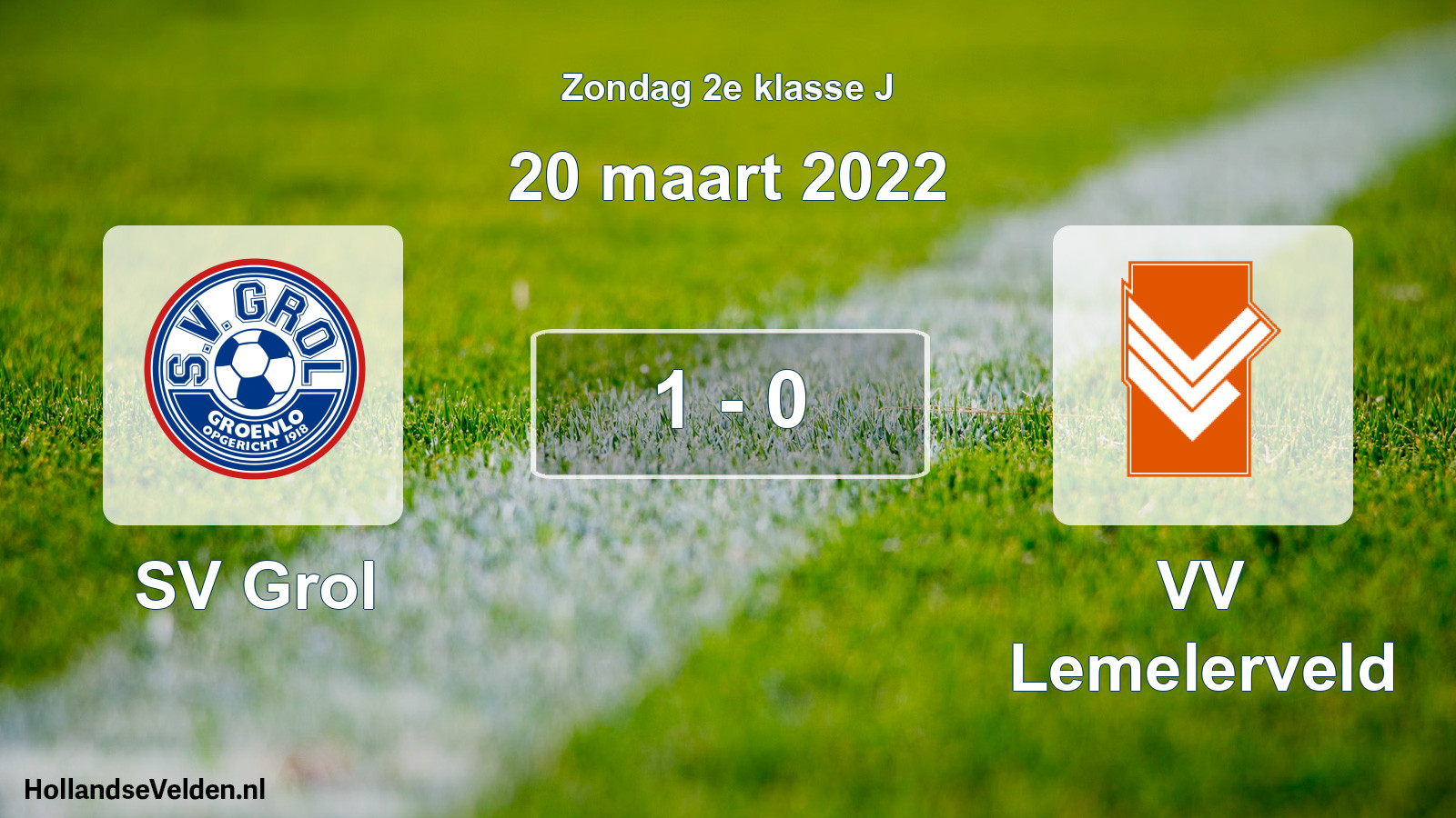 Total number of matches played: SV Grol - VV Lemelerveld 1 - 0 (20 March 2022)