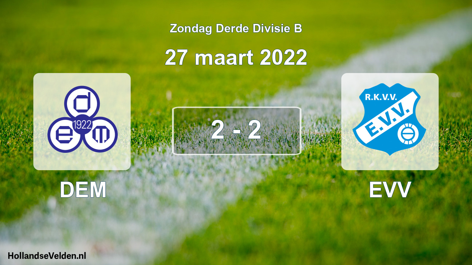 Total number of matches played: DEM - EVV 2 - 2 (27 March 2022)