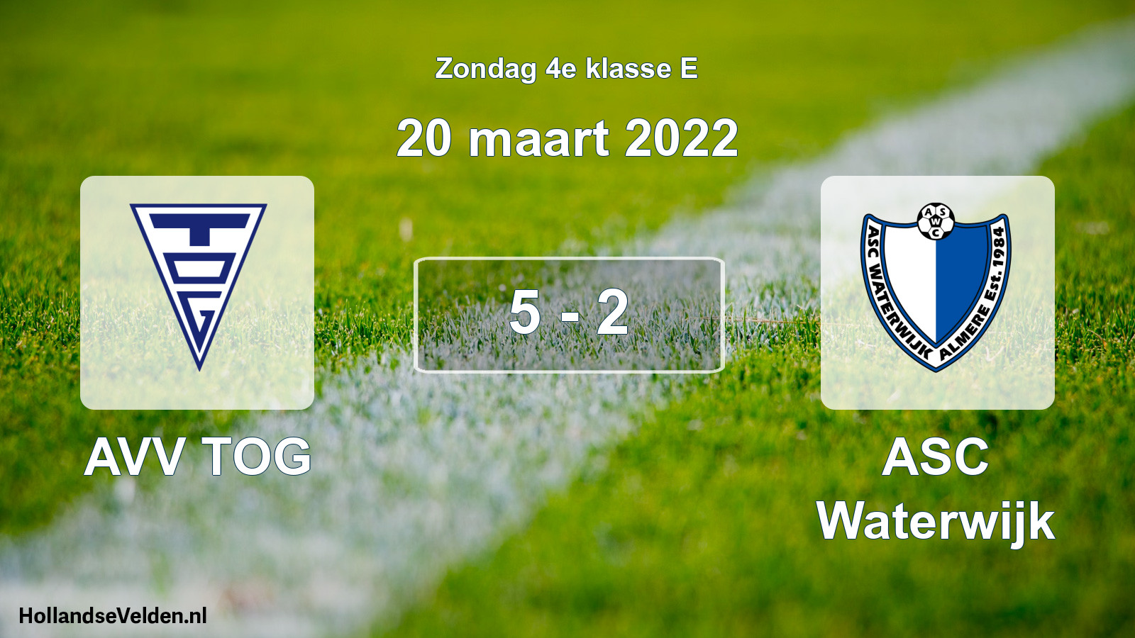 Total number of matches played: AVV TOG - ASC Waterwijk 5 - 2 (20 March 2022)