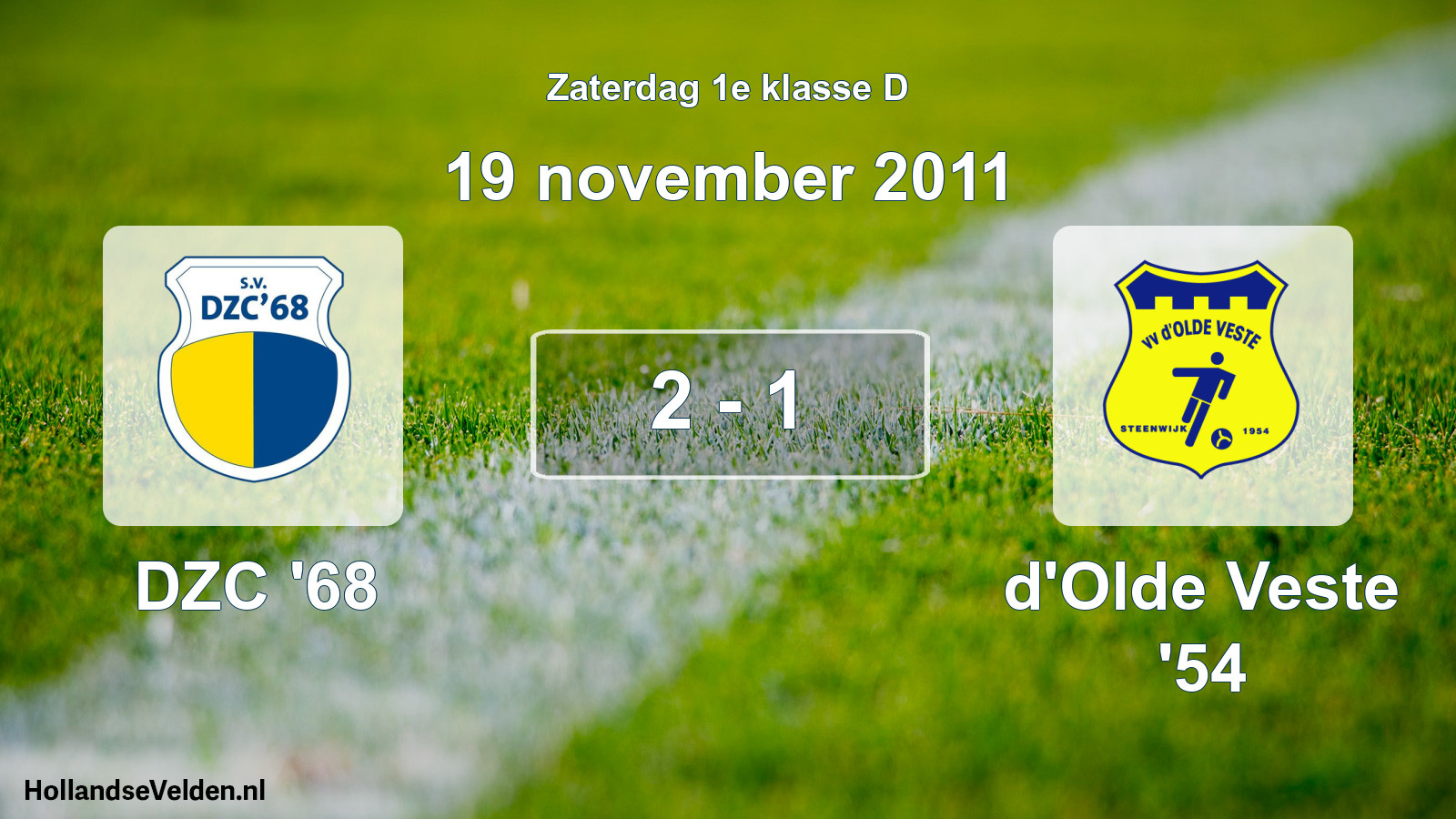 Total number of matches played: DZC '68 - d'Olde Veste '54 2 - 1 (19 November 2011)