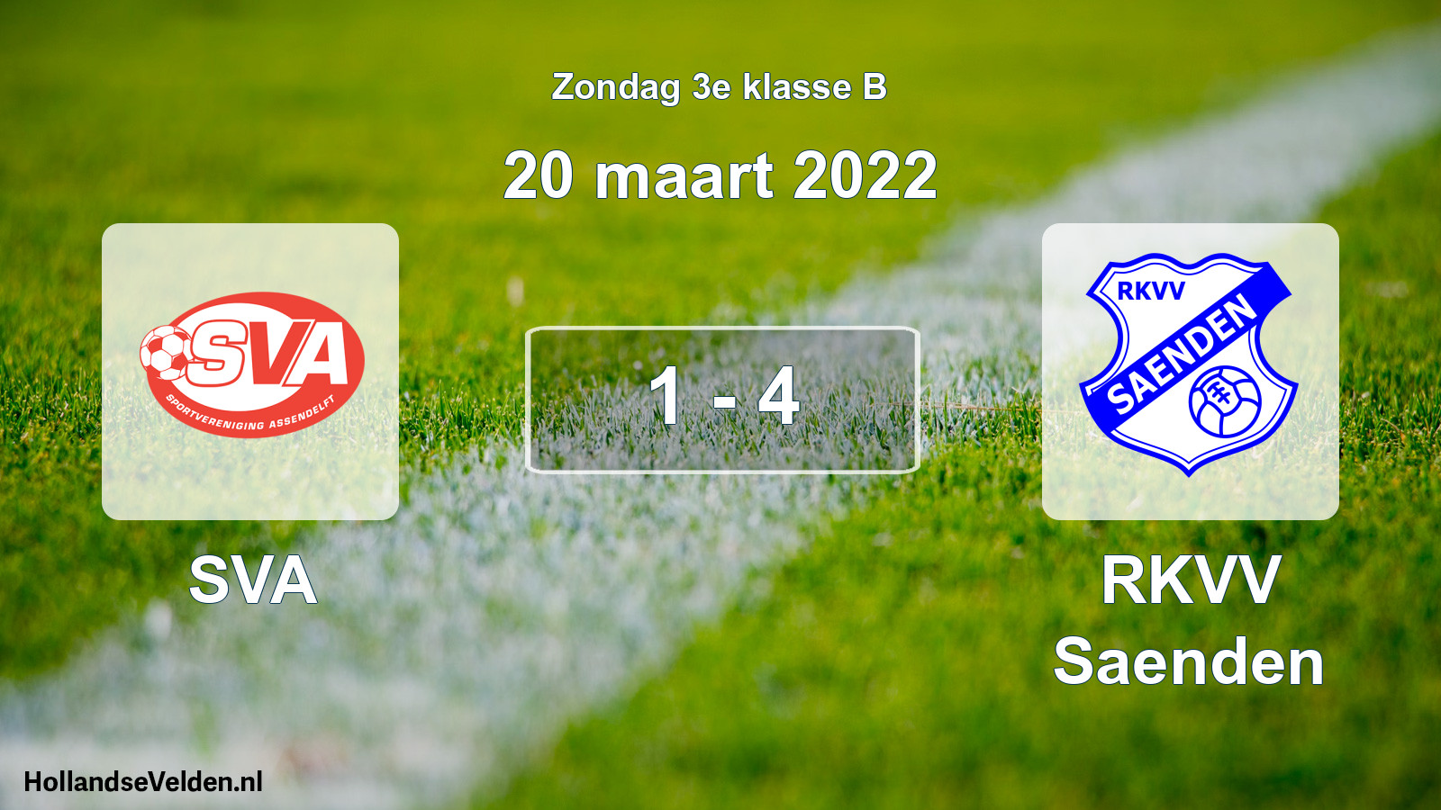 Total number of matches played: SVA - RKVV Saenden 1 - 4 (20 March 2022)