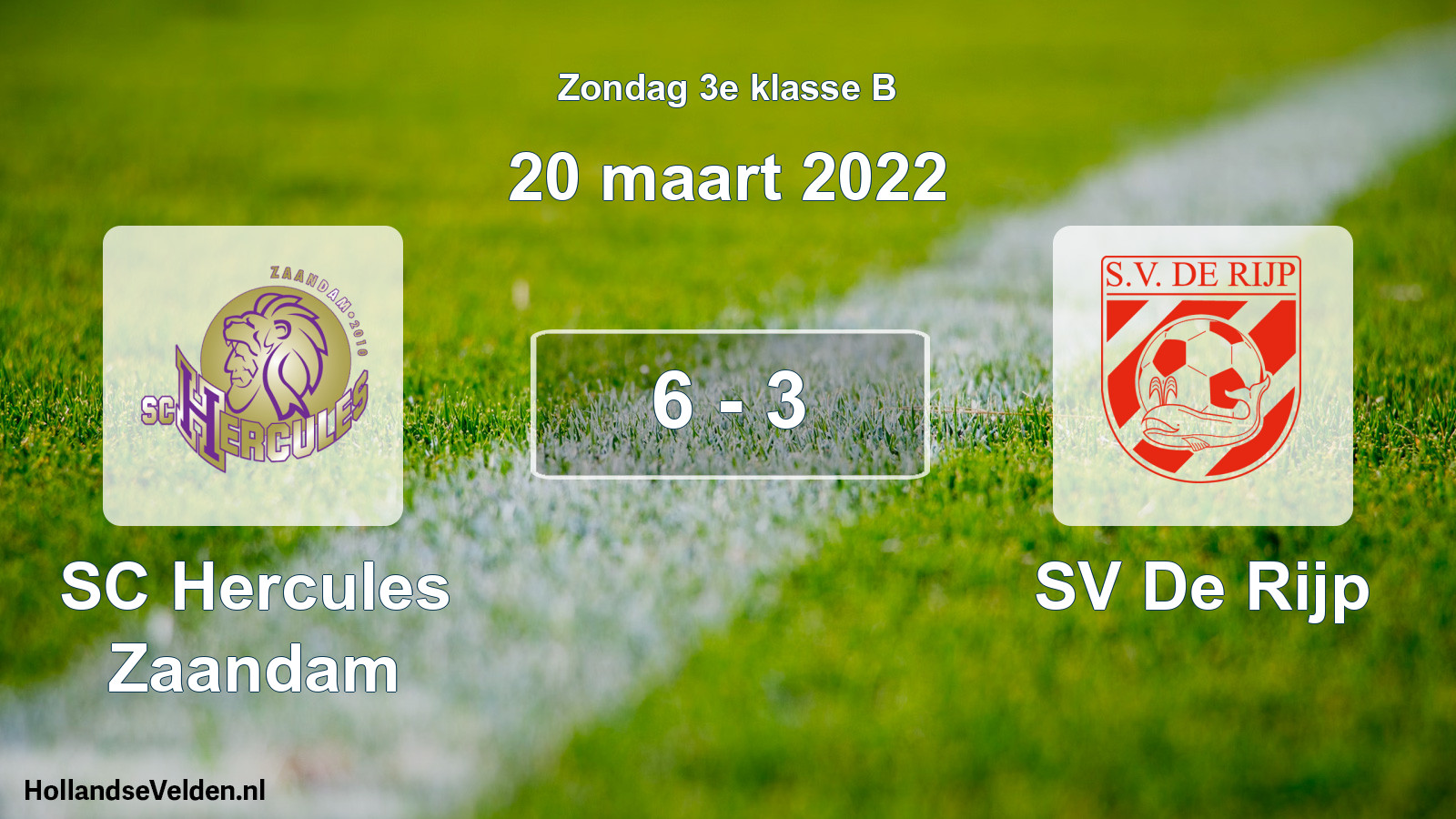 Total number of matches played: SC Hercules Zaandam - SV De Rijp 6 - 3 (20 March 2022)