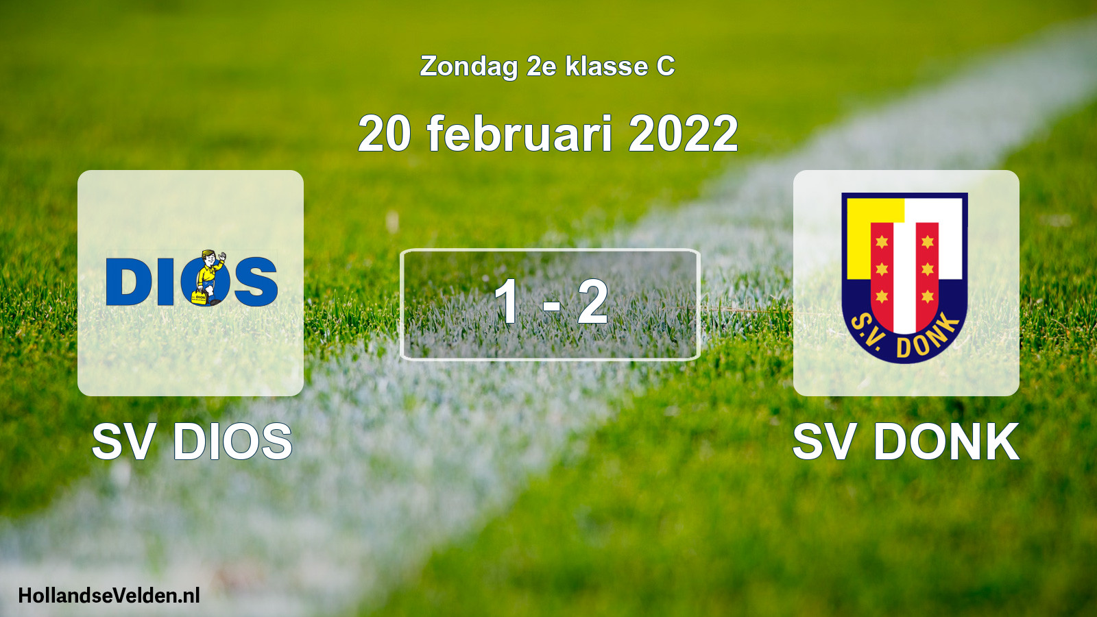 Total number of matches played: SV DIOS - SV DONK 1 - 2 (20 February 2022)