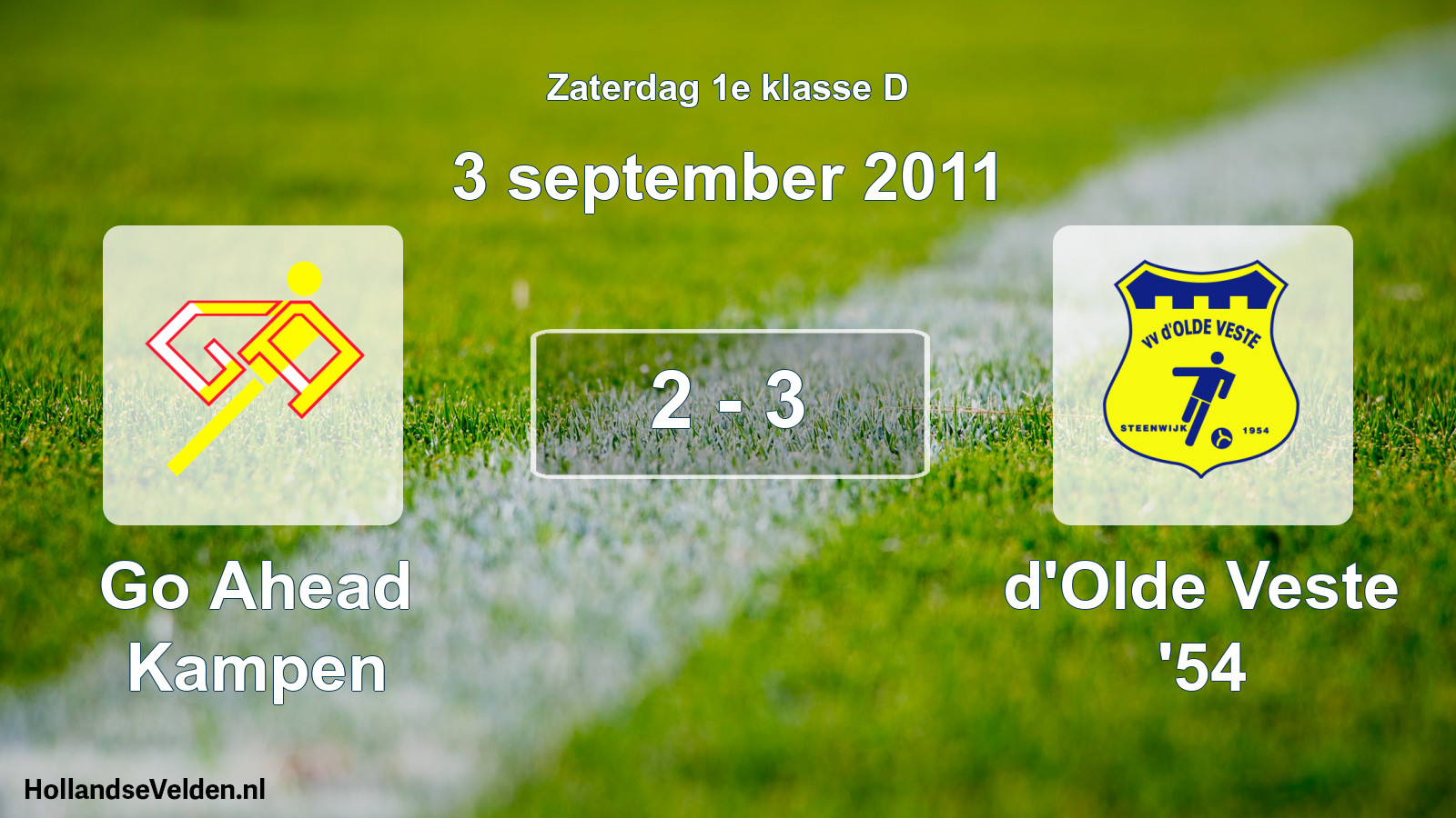 Total number of matches played: Go Ahead Kampen - d'Olde Veste '54 2 - 3 (3 September 2011)