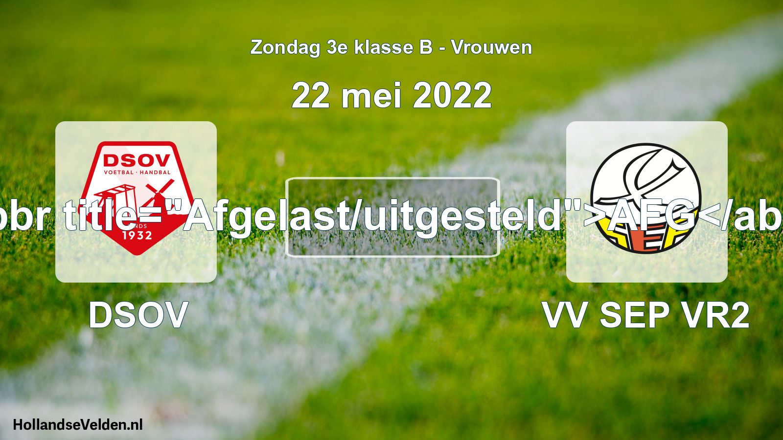Scheduled Match: DSOV - VV SEP VR2 (22 May 2022)
