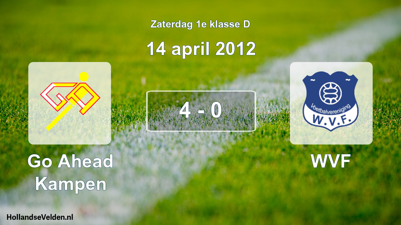Total number of matches played: Go Ahead Kampen - WVF 4 - 0 (14 April 2012)
