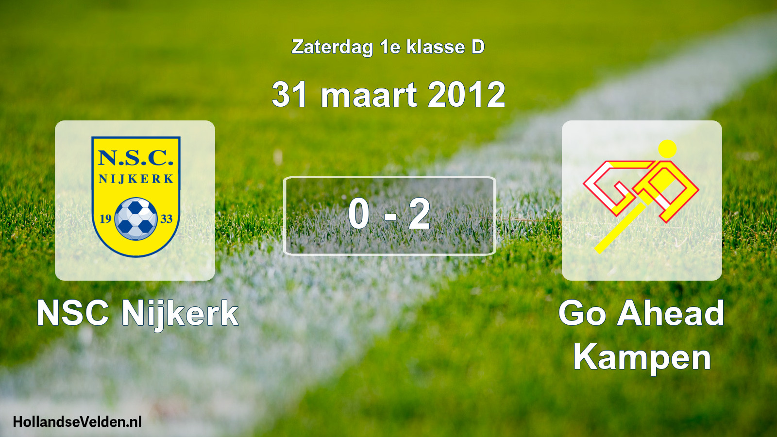 Total number of matches played: NSC Nijkerk - Go Ahead Kampen 0 - 2 (31 March 2012)