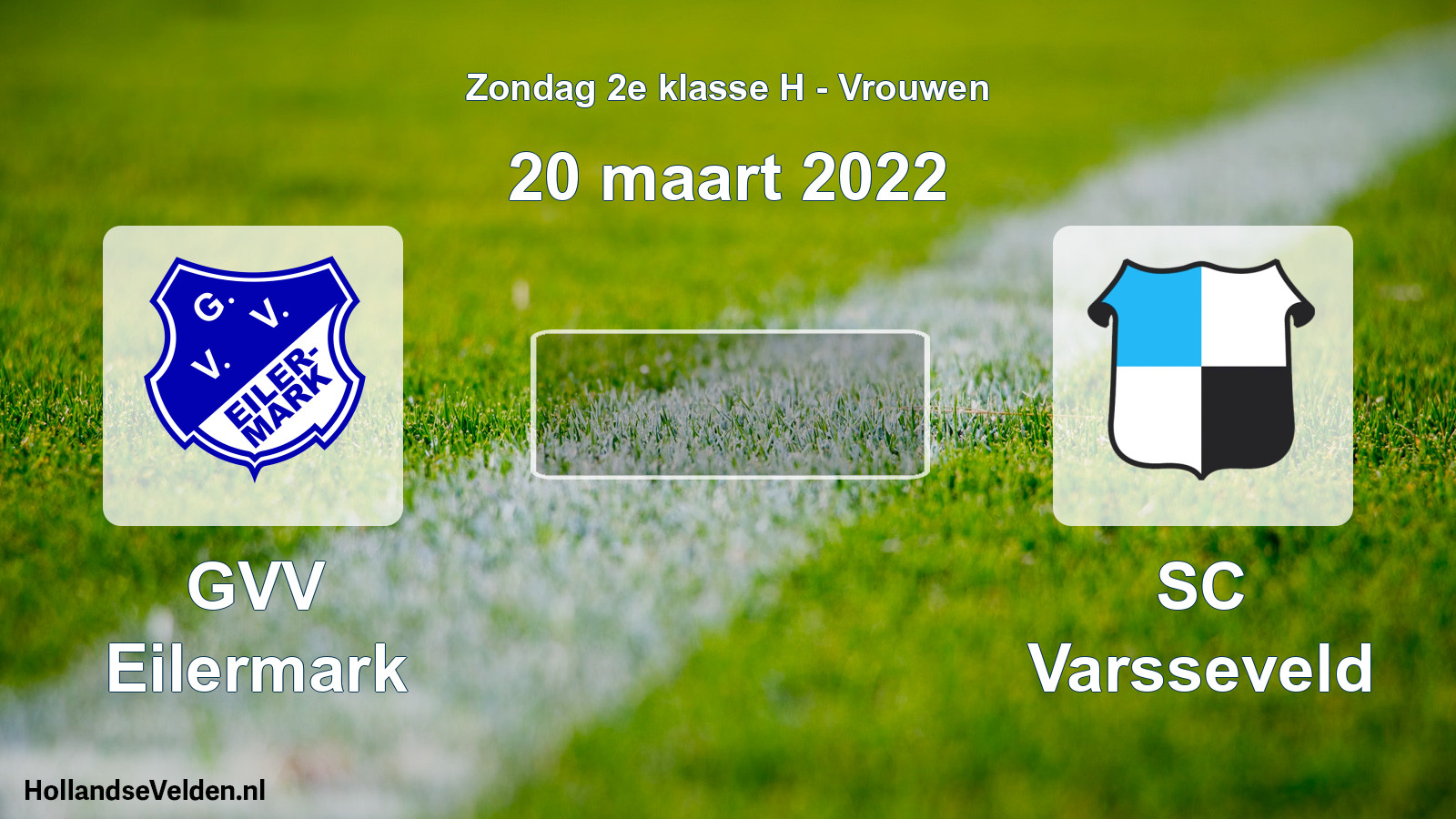 Scheduled Match: GVV Eilermark - SC Varsseveld (20 March 2022)