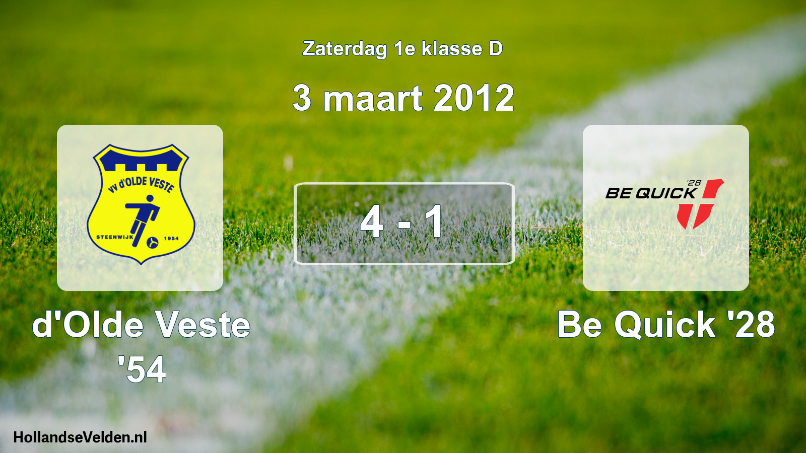 Total number of matches played: d'Olde Veste '54 - Be Quick '28 4 - 1 (3 March 2012)