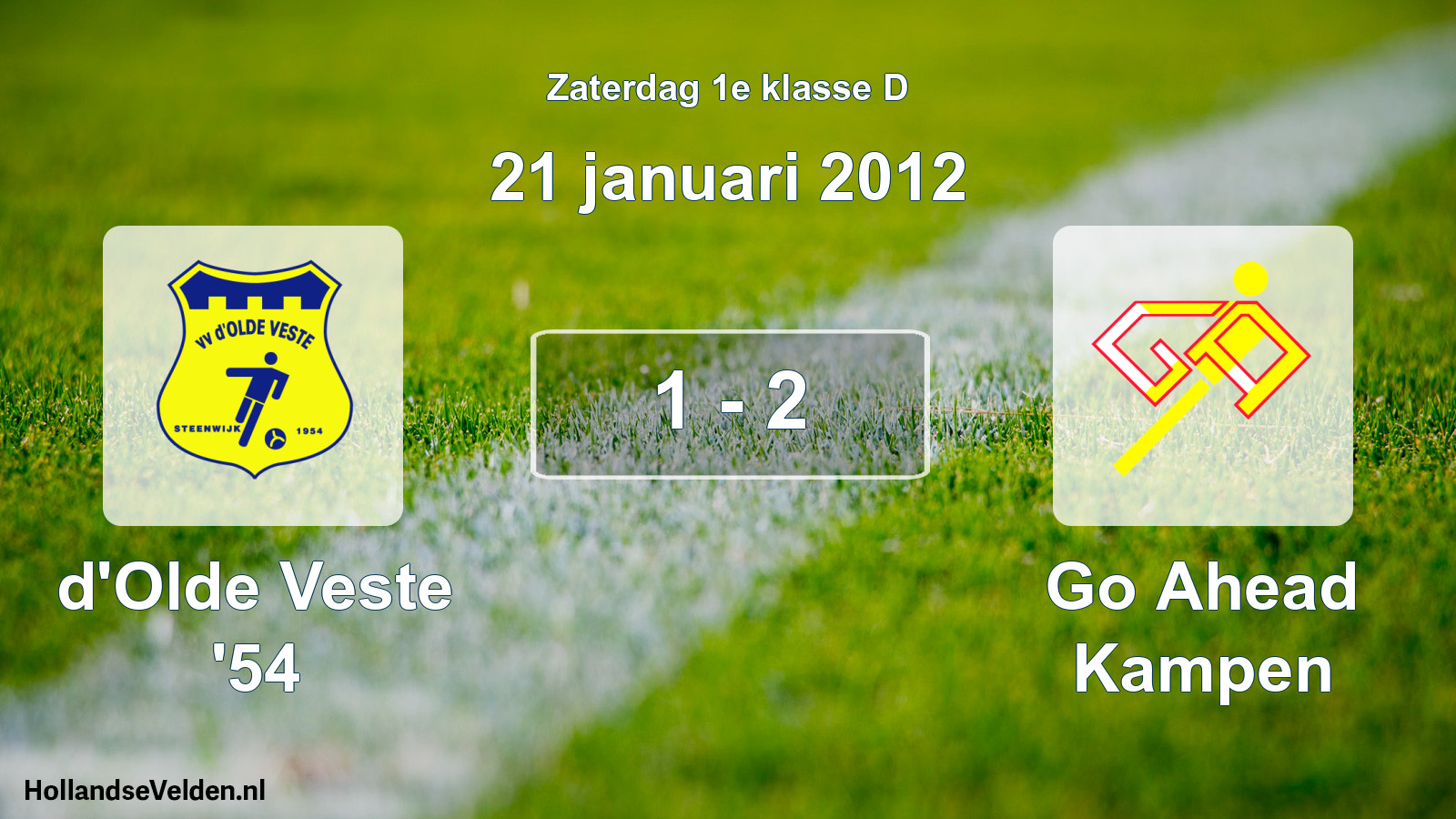 Total number of matches played: d'Olde Veste '54 - Go Ahead Kampen 1 - 2 (21 January 2012)