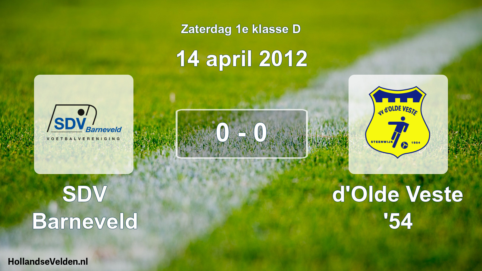 Total number of matches played: SDV Barneveld - d'Olde Veste '54 0 - 0 (14 April 2012)