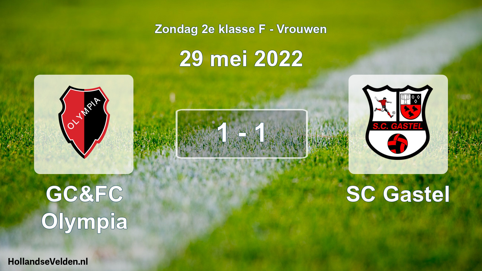 Total number of matches played: GC&FC Olympia - SC Gastel 1 - 1 (29 May 2022)