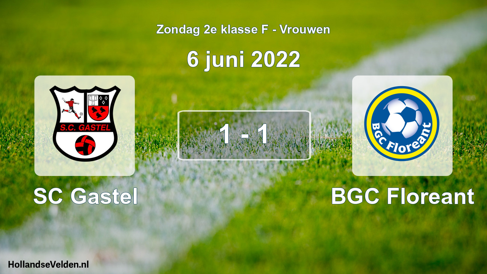 Total number of matches played: SC Gastel - BGC Floreant 1 - 1 (6 June 2022)